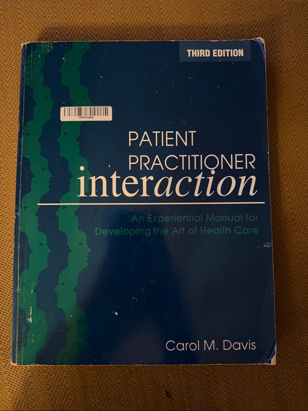 Patient Practitioner Interaction - 3rd Edition